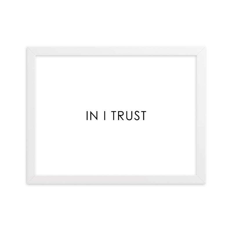 IN I TRUST - WHITE